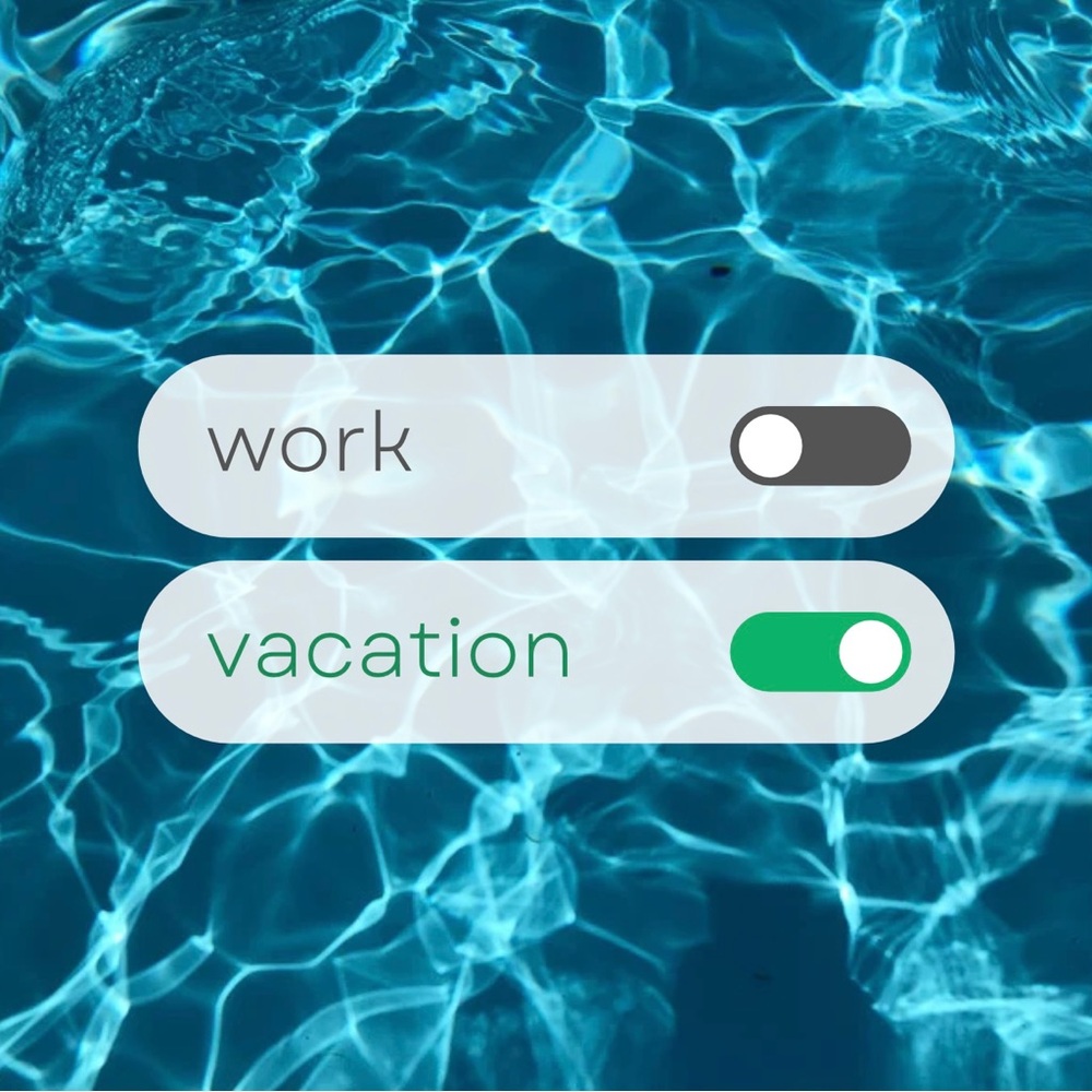 VACATION TIME!